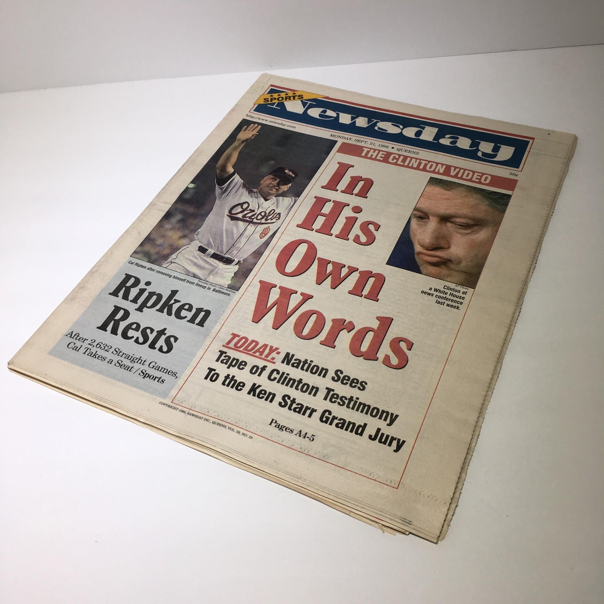Newsday: Sept 21 1998 In His Own Words Bill Clinton Cal ripken jr streak