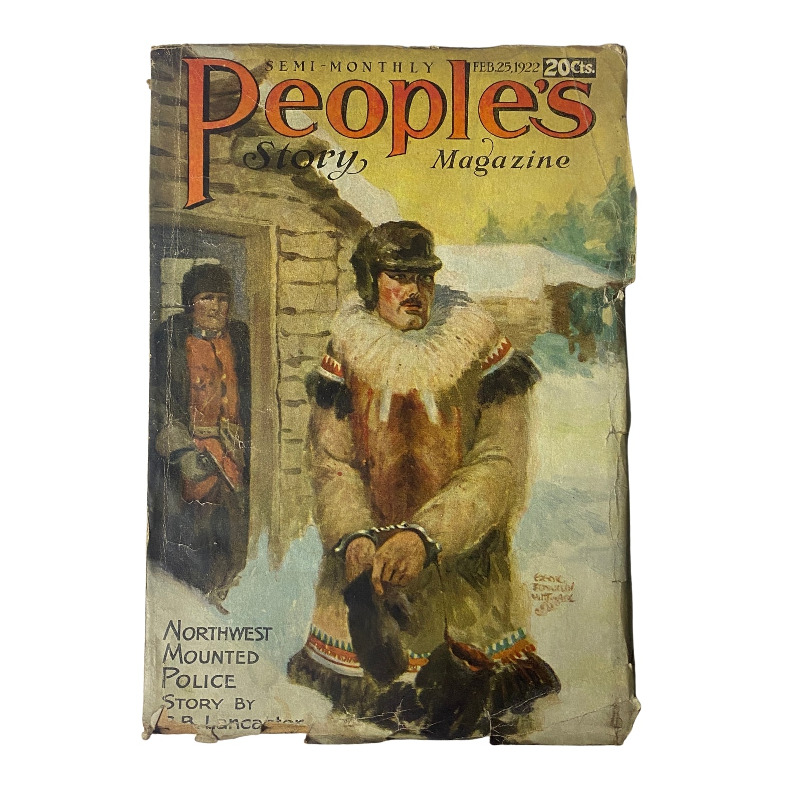 Cover of People's Story Magazine from February 25, 1922, featuring an illustration of a Northwest Mounted Police officer dressed in traditional attire, showcasing the vintage pulp magazine's theme.