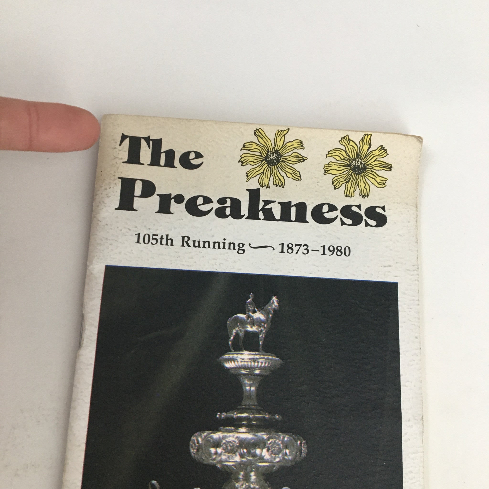 1980 Pimlico The Preakness 105th Running 1873-1980 Official Souvenir Program