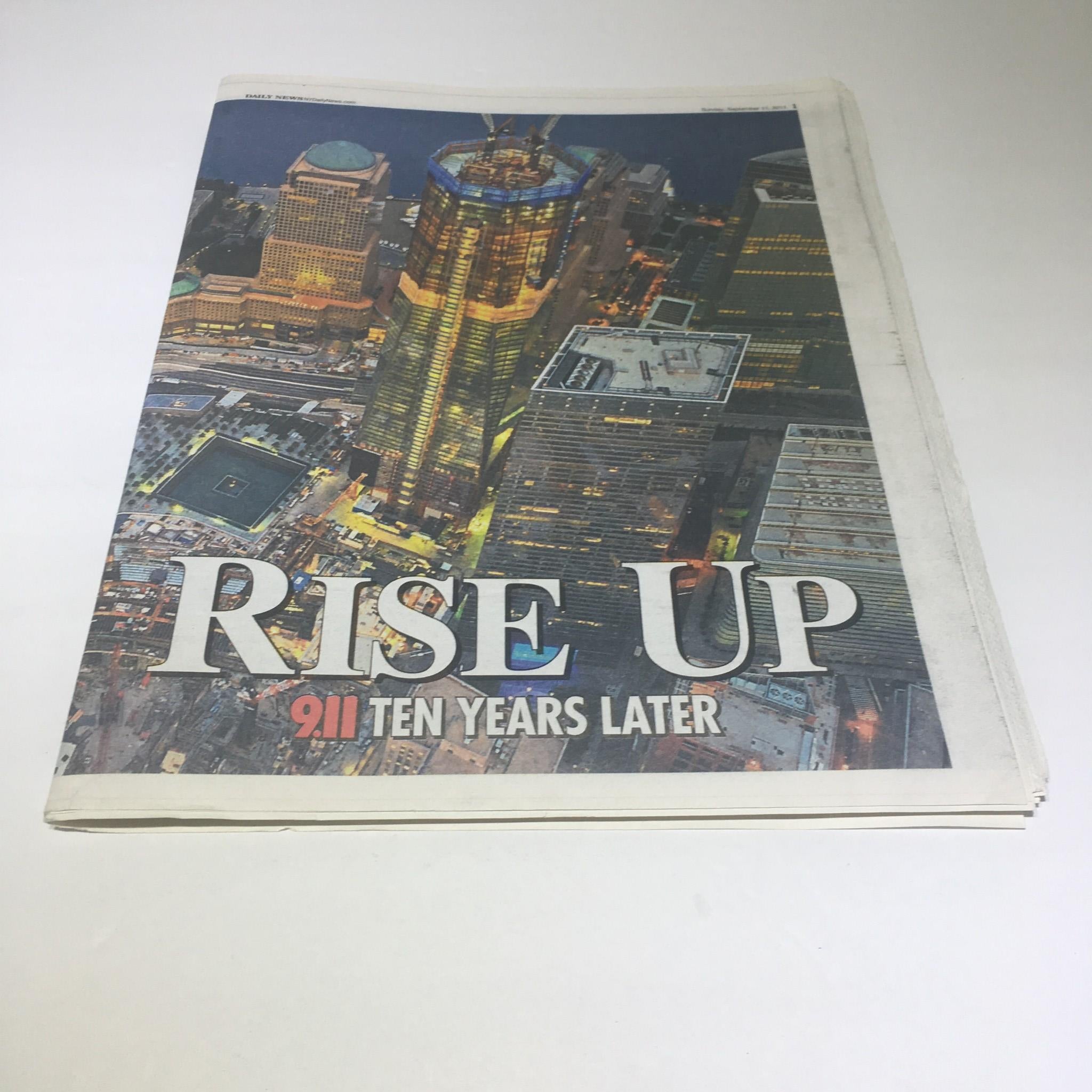 New York Daily News: Sept 11 2011 Rise Up 911 Ten Years Later