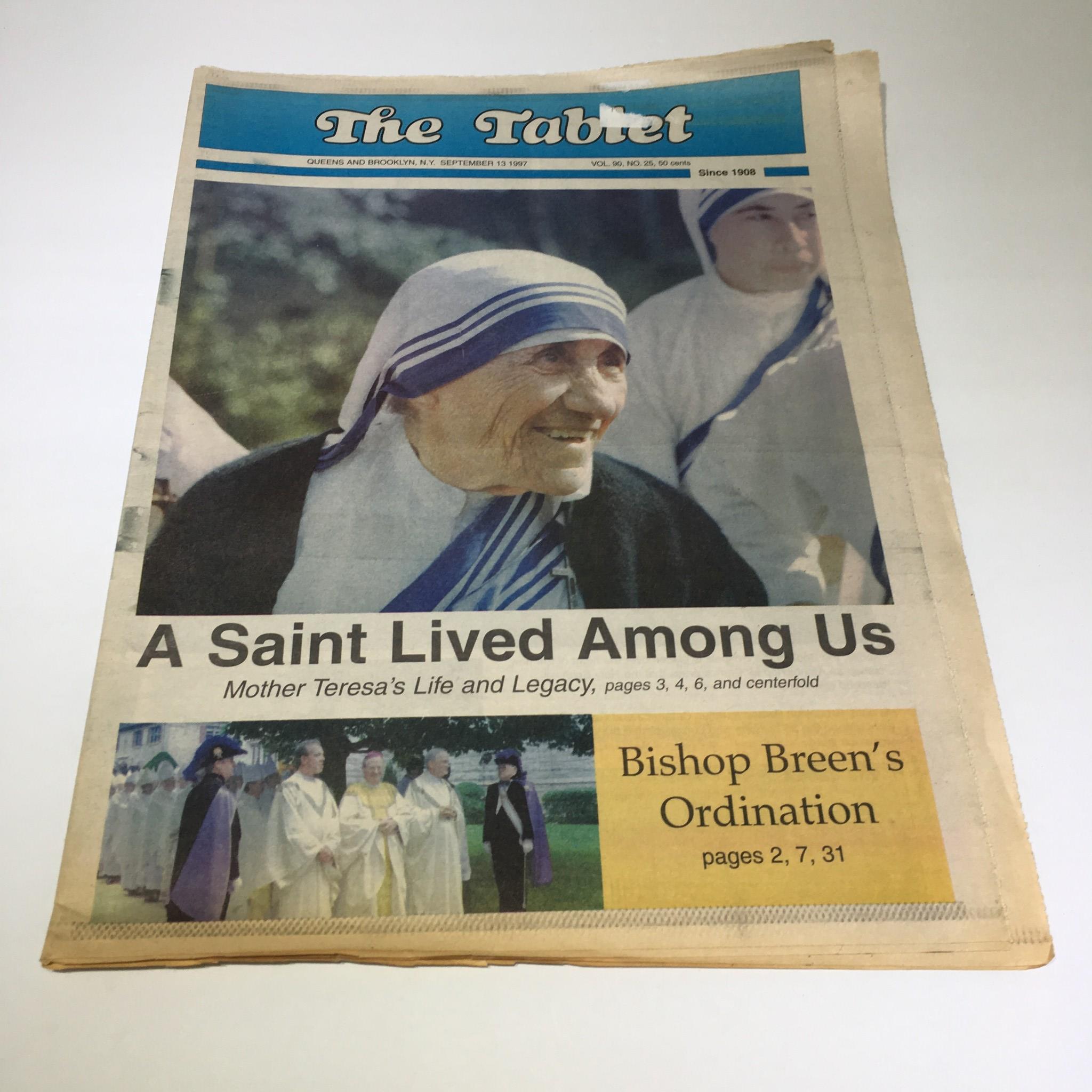 The Tablet: Sept 13 1997 A Saint Lived Among Us, Mother Teresa's Life & Legacy