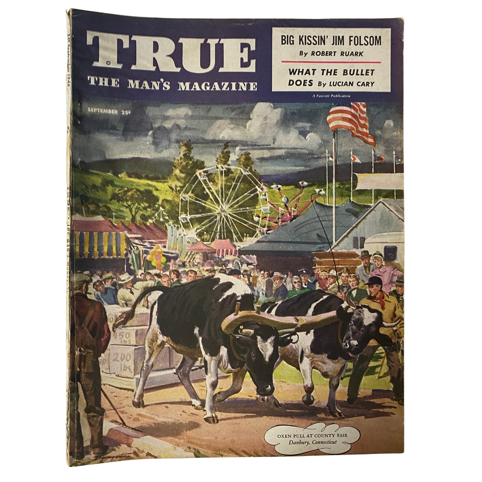 Cover of True: The Man's Magazine, September 1948 featuring the oxen pull at County Fair illustration by Warren Baumgartner, depicting a lively fair scene with a ferris wheel in the background.