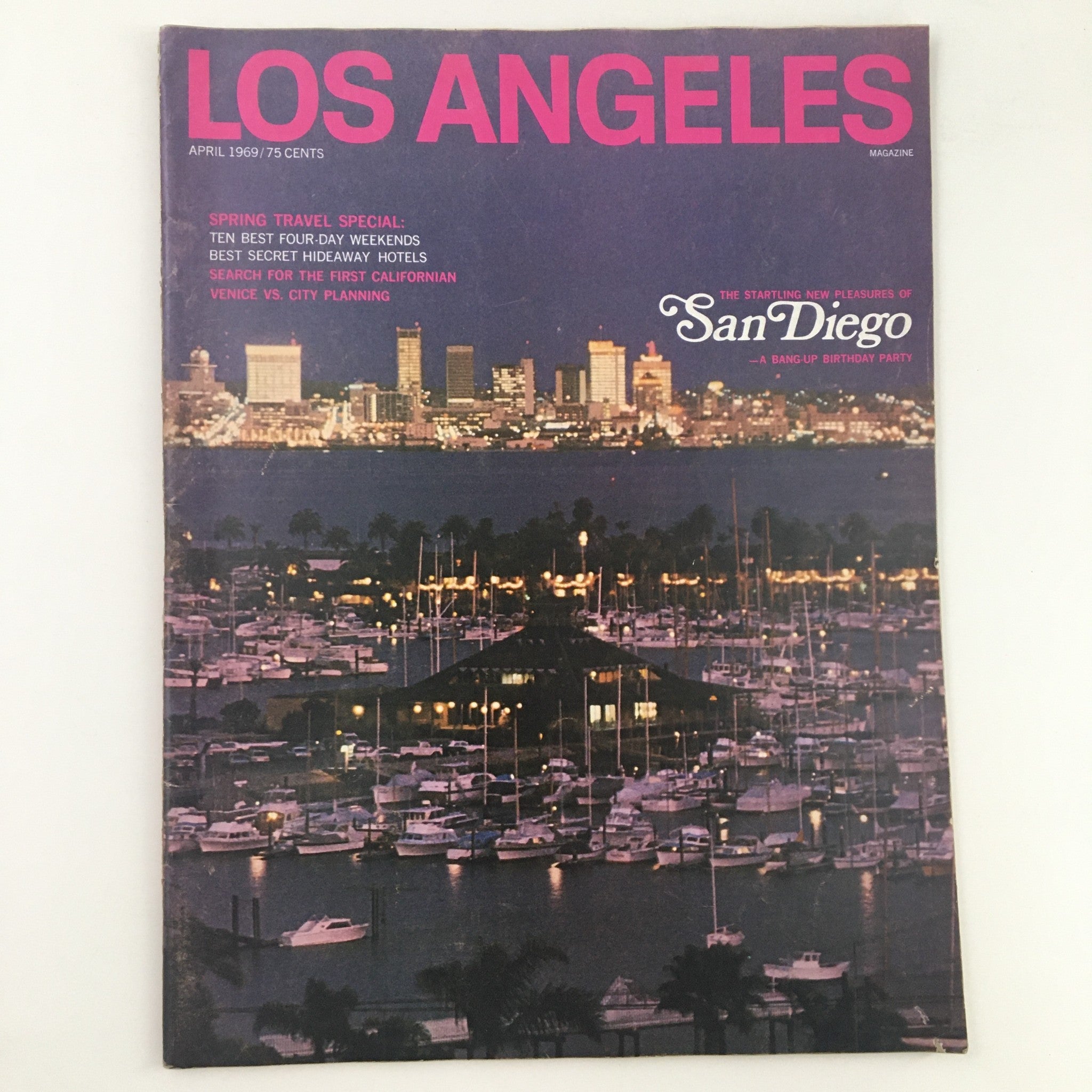 Los Angeles Magazine April 1969 Startling New Pleasures of San Diego No Label