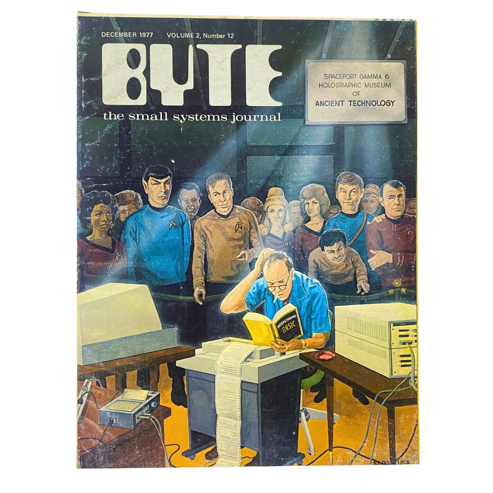 Byte Magazine December 1977 Vol 2 No. 12 cover featuring the illustration 'Spaceport Gamma 6 – Holographic Museum of Ancient Technology' with characters resembling classic sci-fi elements.
