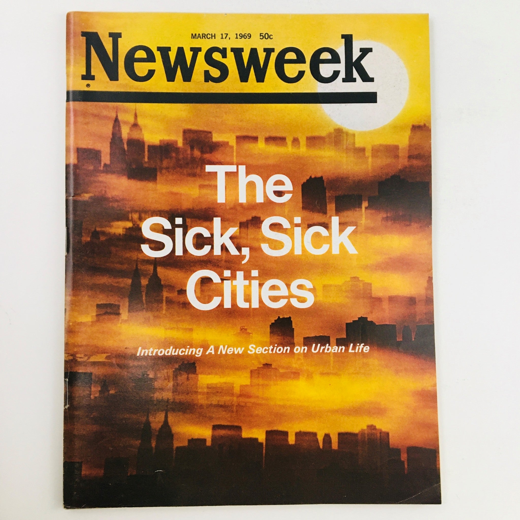 Newsweek Magazine March 17 1969 The Sick, Sick Cities Urban Life No Label