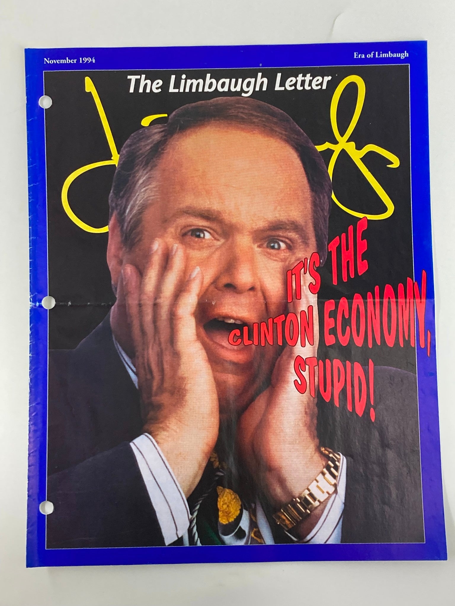 Rush Limbaugh Letter Newsletter Magazine November 1994 The Bill Clinton Economy