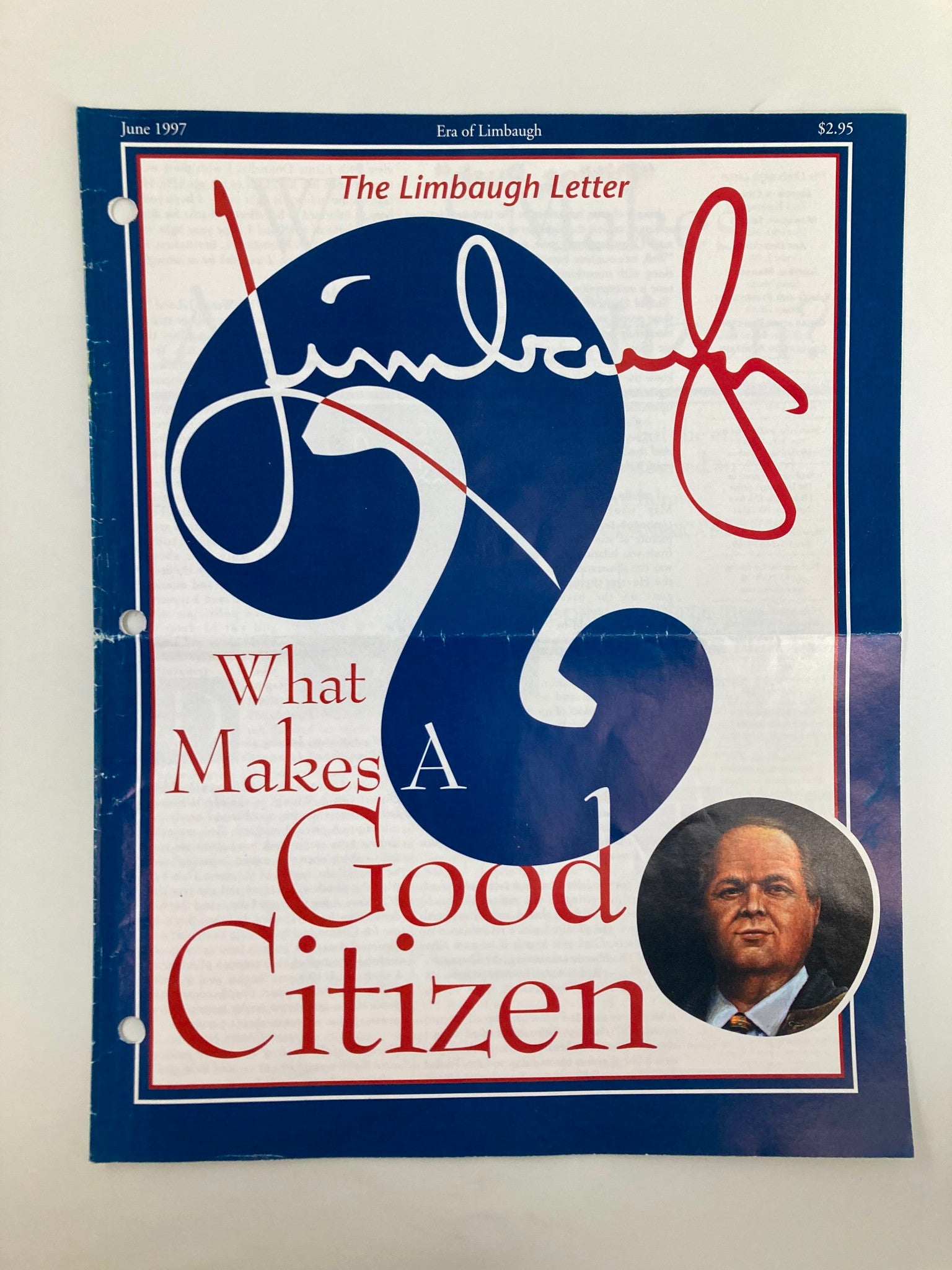 Rush Limbaugh Letter Newsletter Magazine June 1997 What Makes A Good Citizen