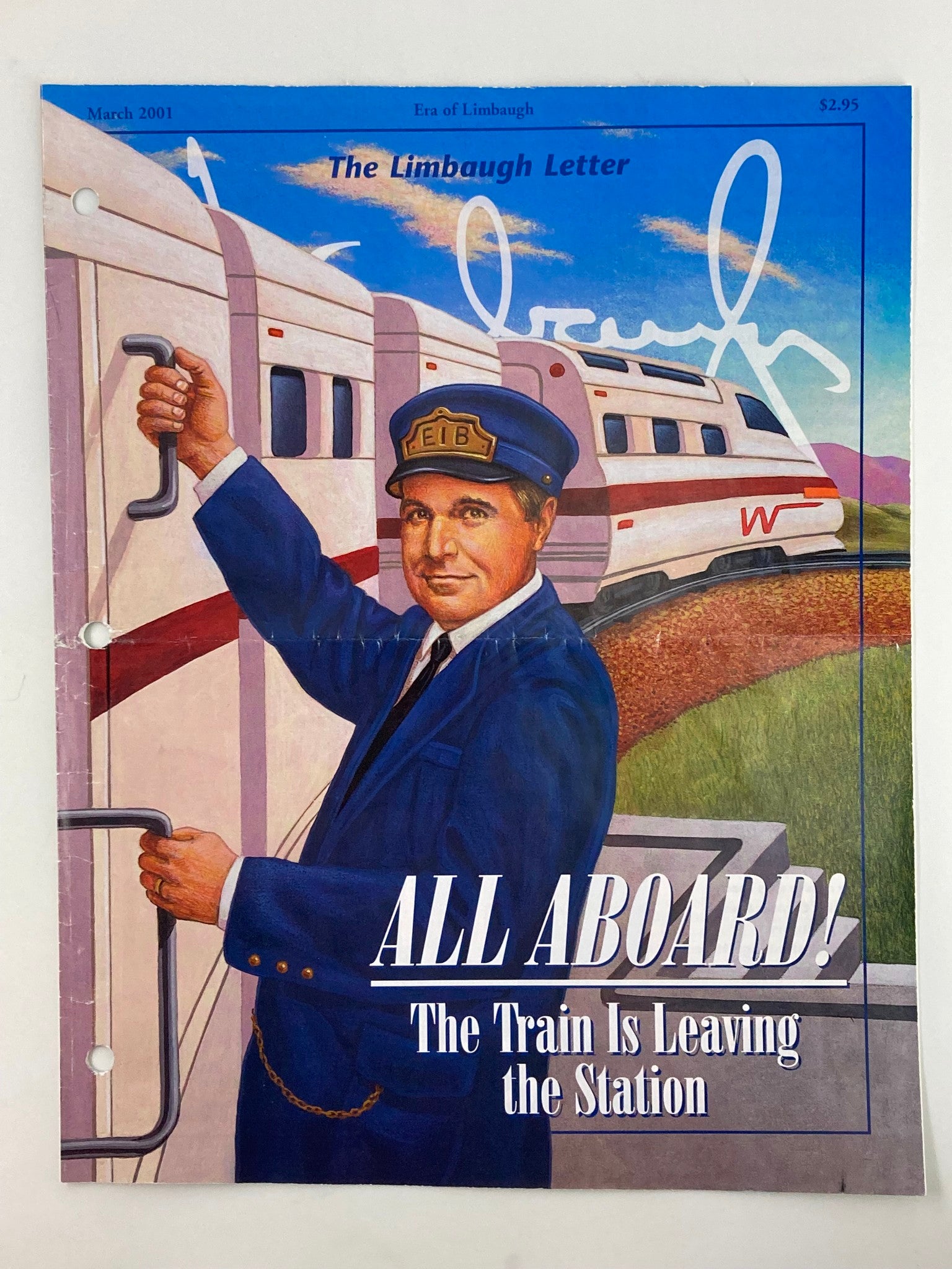 Rush Limbaugh Letter Newsletter Magazine March 2001 Train is Leaving Station