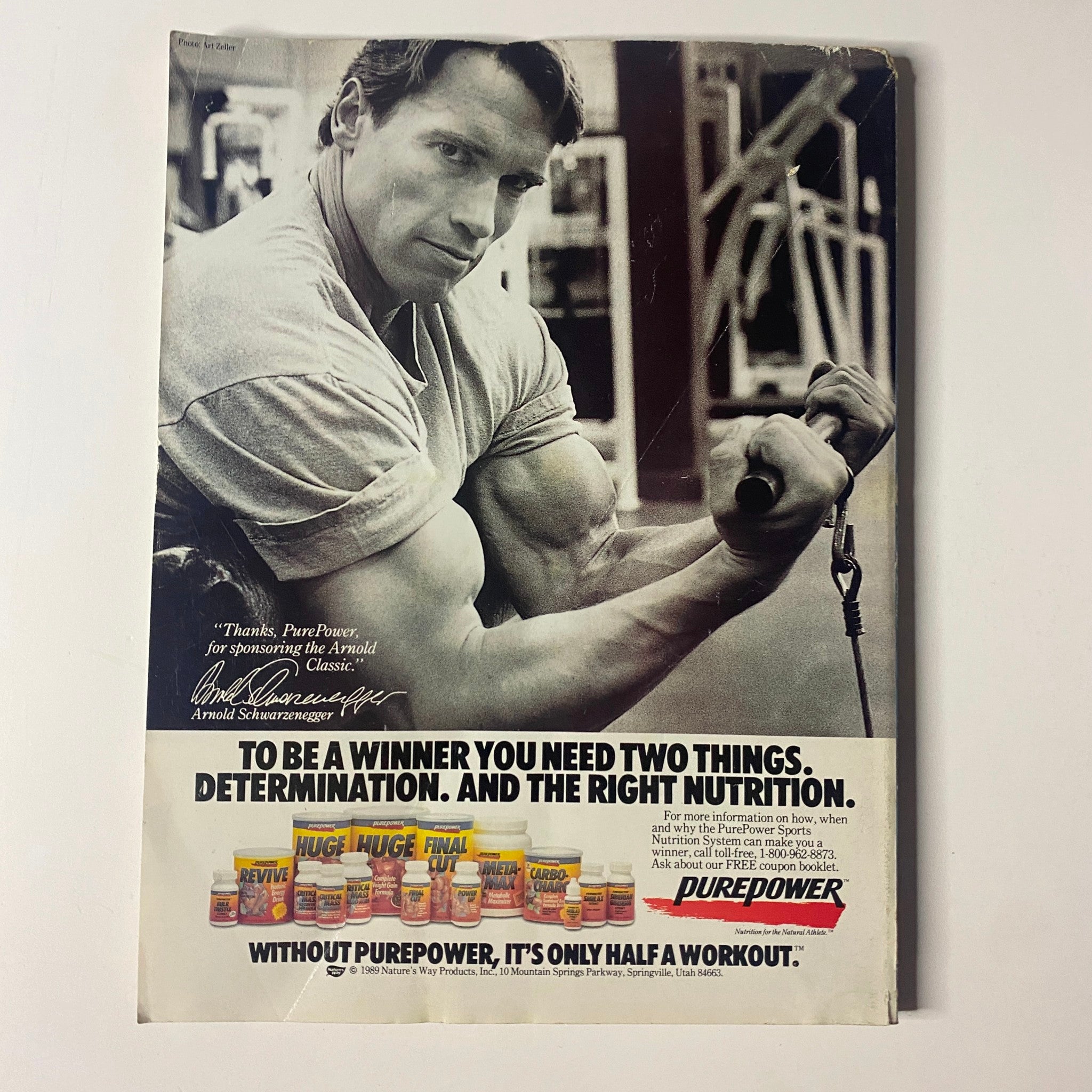 Ad from Muscle & Fitness Magazine December 1989 featuring Arnold Schwarzenegger promoting Purepower nutritional products.