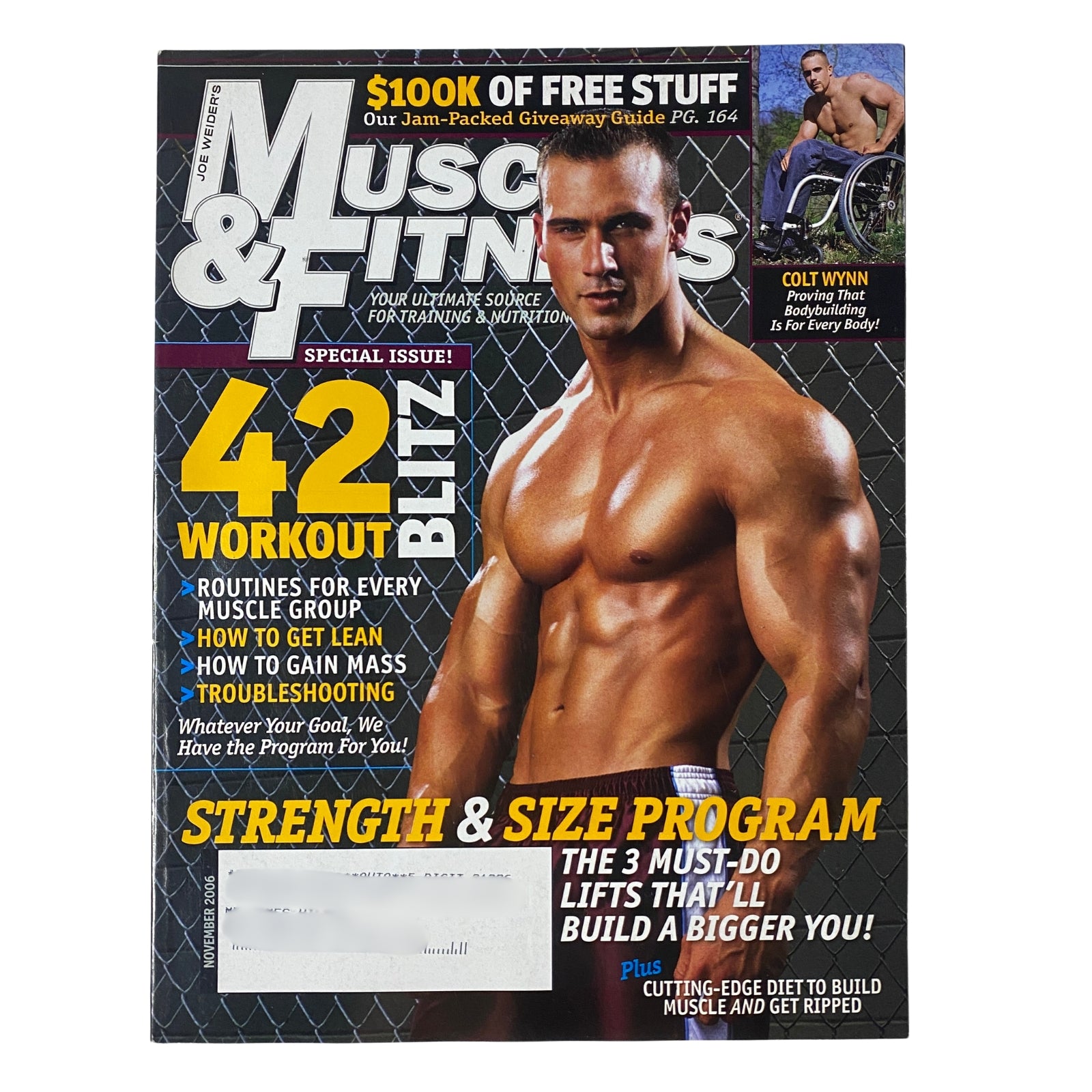Cover of Muscle & Fitness Magazine November 2006 featuring fitness model Colt Wynn, highlighting a $100K giveaway and workout routines for strength and size programs.