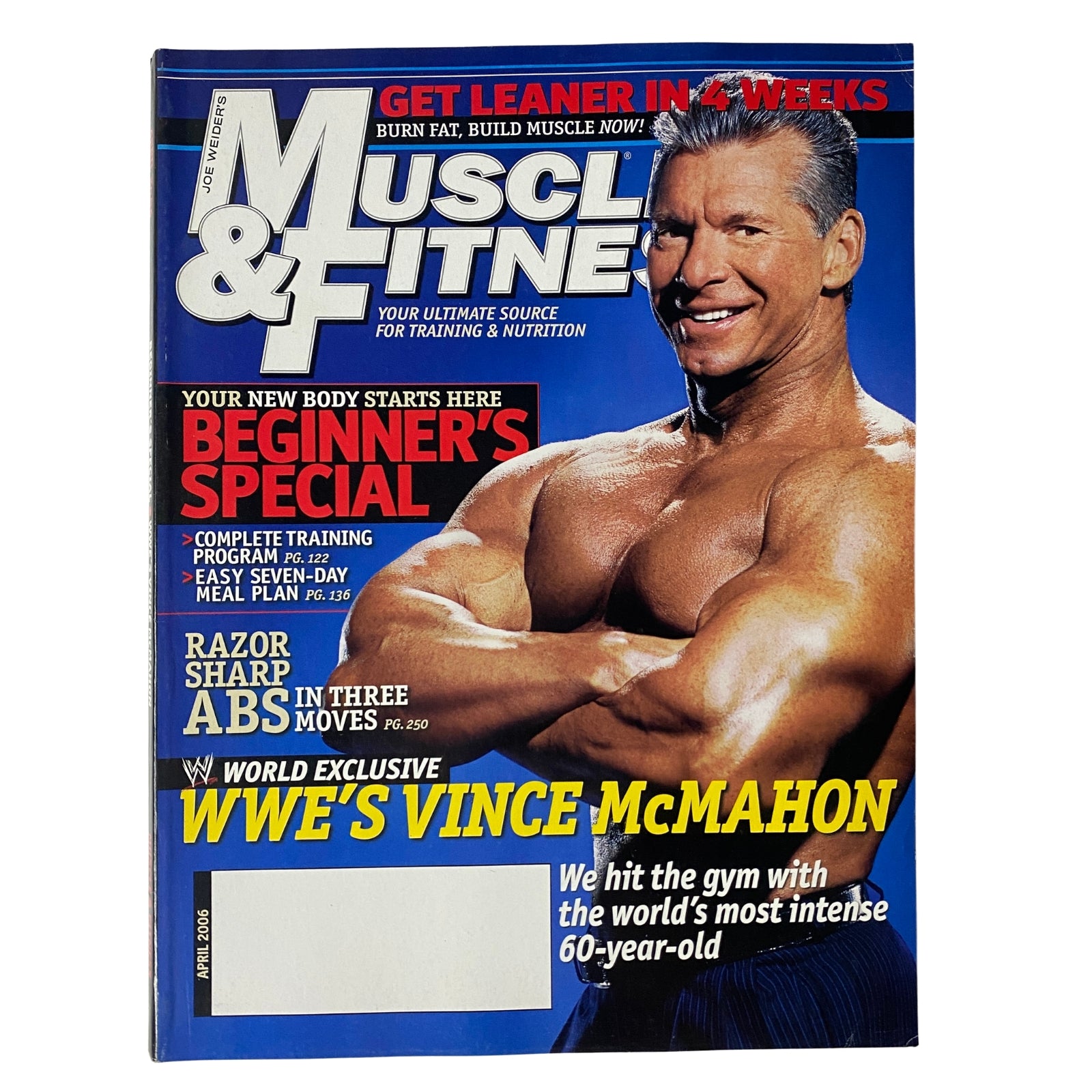 Muscle & Fitness Magazine April 2006 Vol 67 No. 4 featuring Vince McMahon on the cover, showcasing his impressive physique and dedication to fitness at age 60.