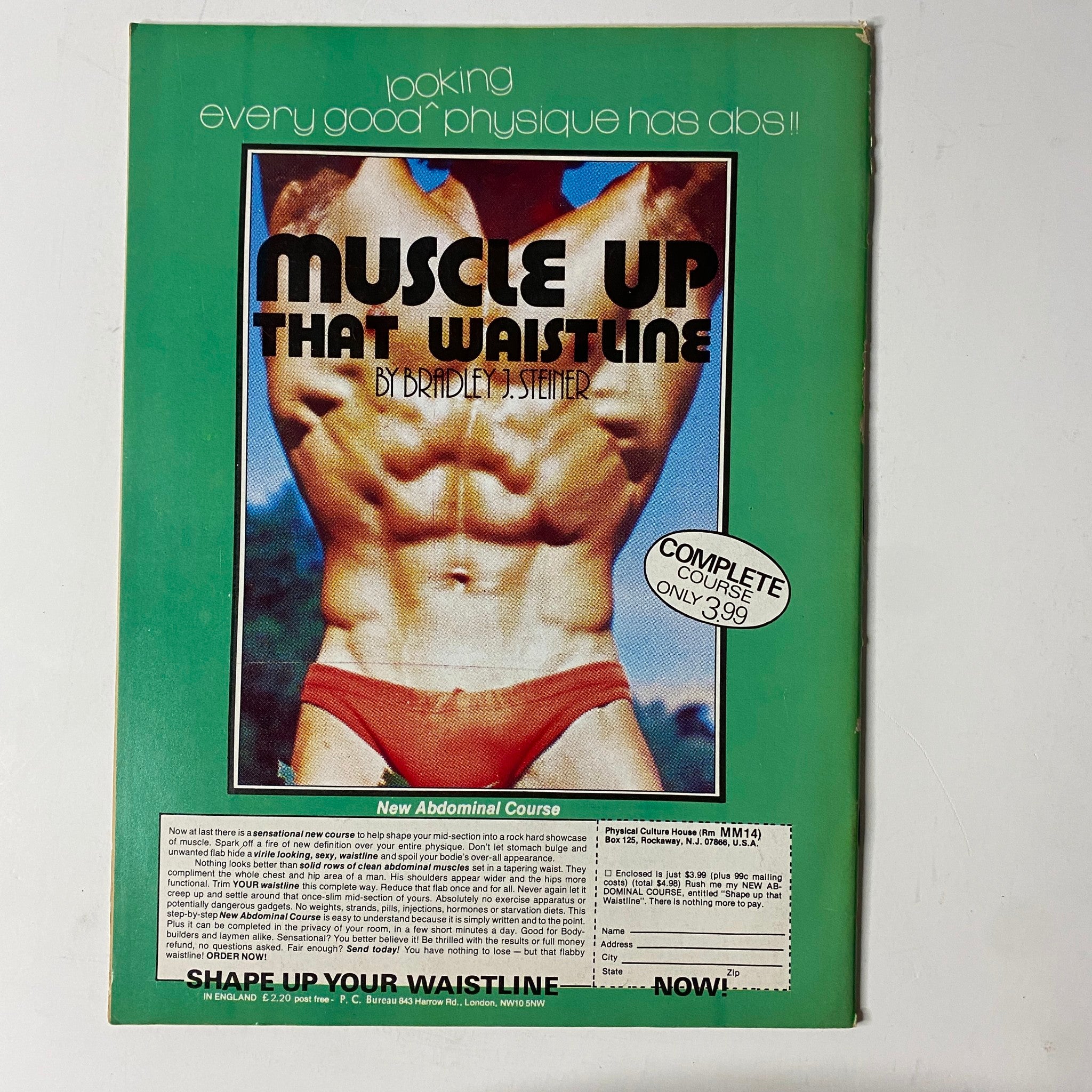 Back cover of MuscleMag International Magazine May 1979 promoting a fitness course titled 'Muscle Up That Waistline' by Bradley J. Steiner. Emphasizes abdominal training and physique enhancement.
