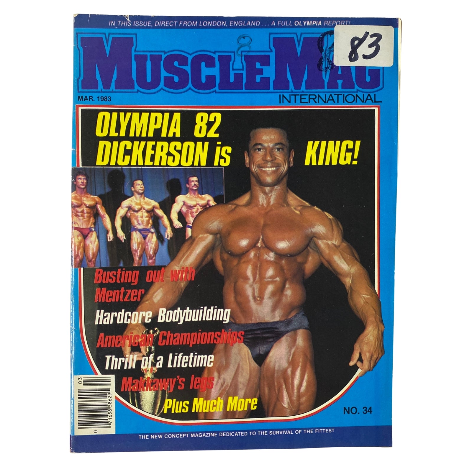 Cover of MuscleMag International Magazine March 1983 No. 34 featuring Chris Dickerson, the 1982 Mr. Olympia champion, showcasing his impressive physique with headline 'Olympia 82 Dickerson is King!'.