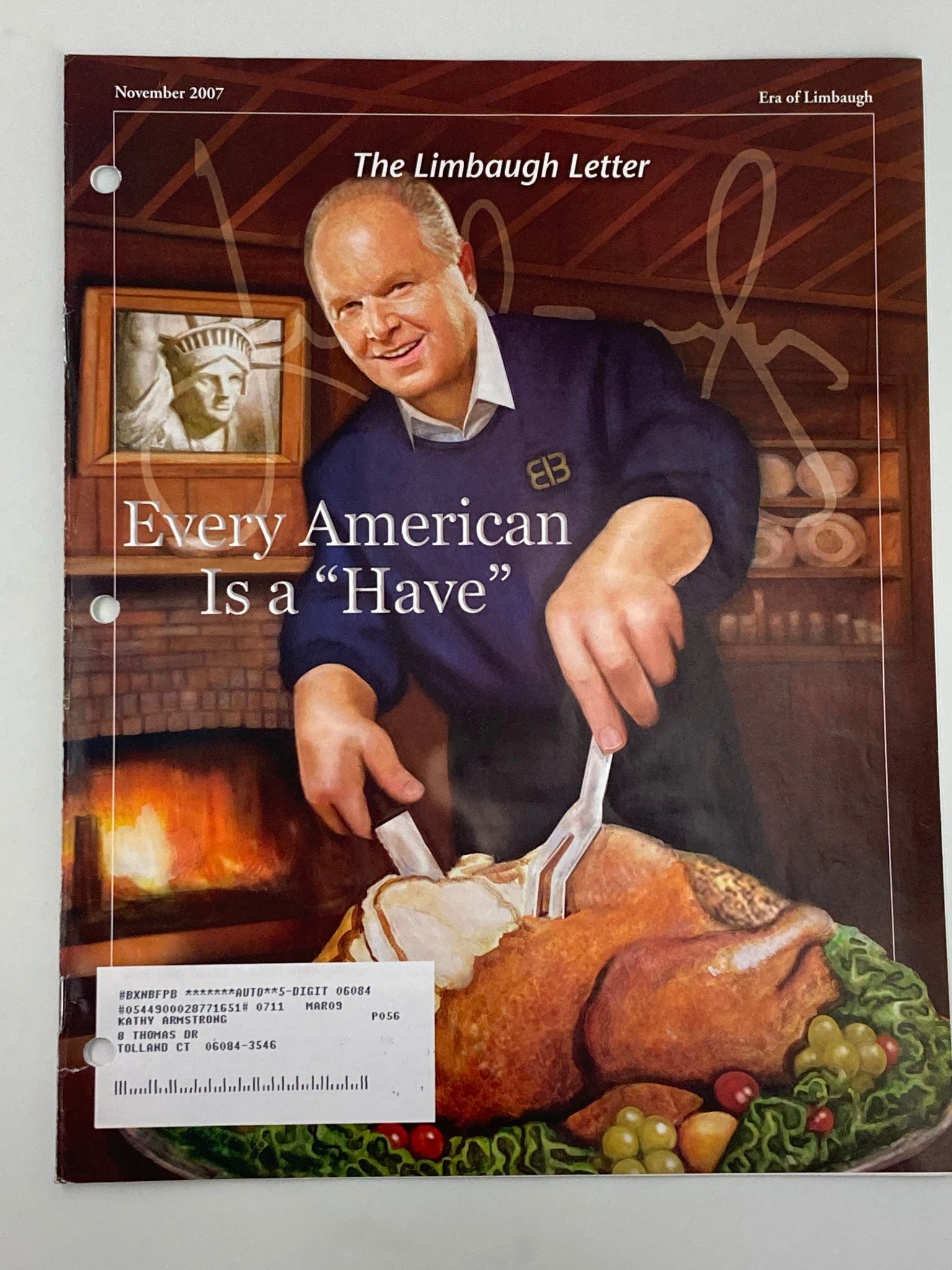 Rush Limbaugh Letter Newsletter Magazine November 2007 Every American is Have