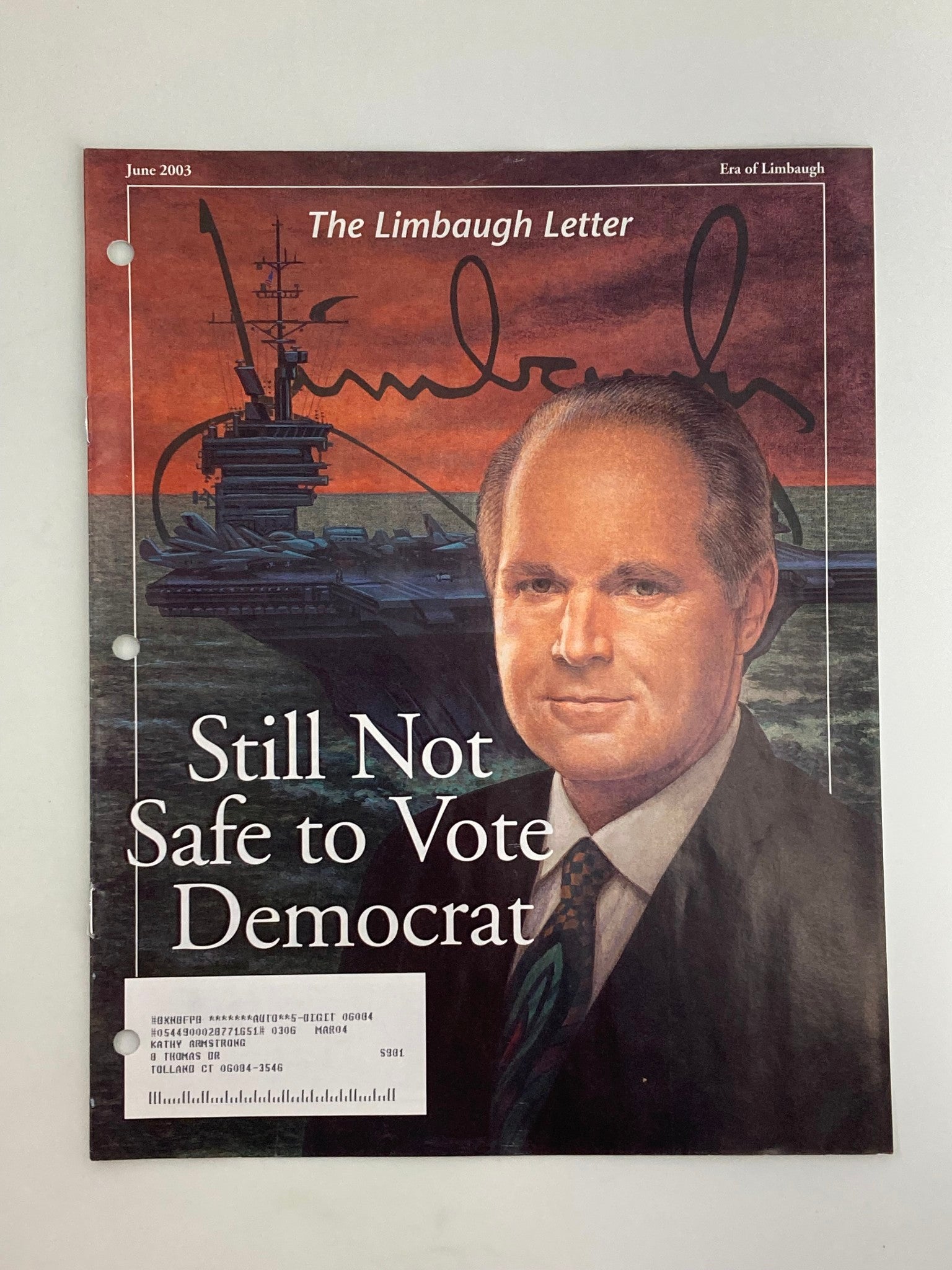 Rush Limbaugh Letter Newsletter Magazine June 2003 Not Safe to Vote