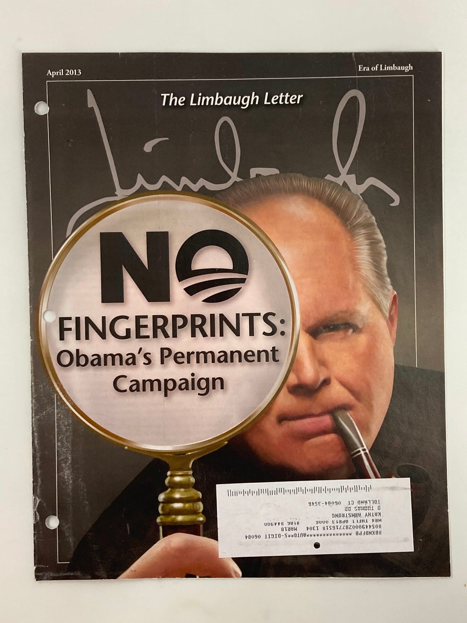 Rush Limbaugh Letter Newsletter Magazine April 2013 Permanent Campaign