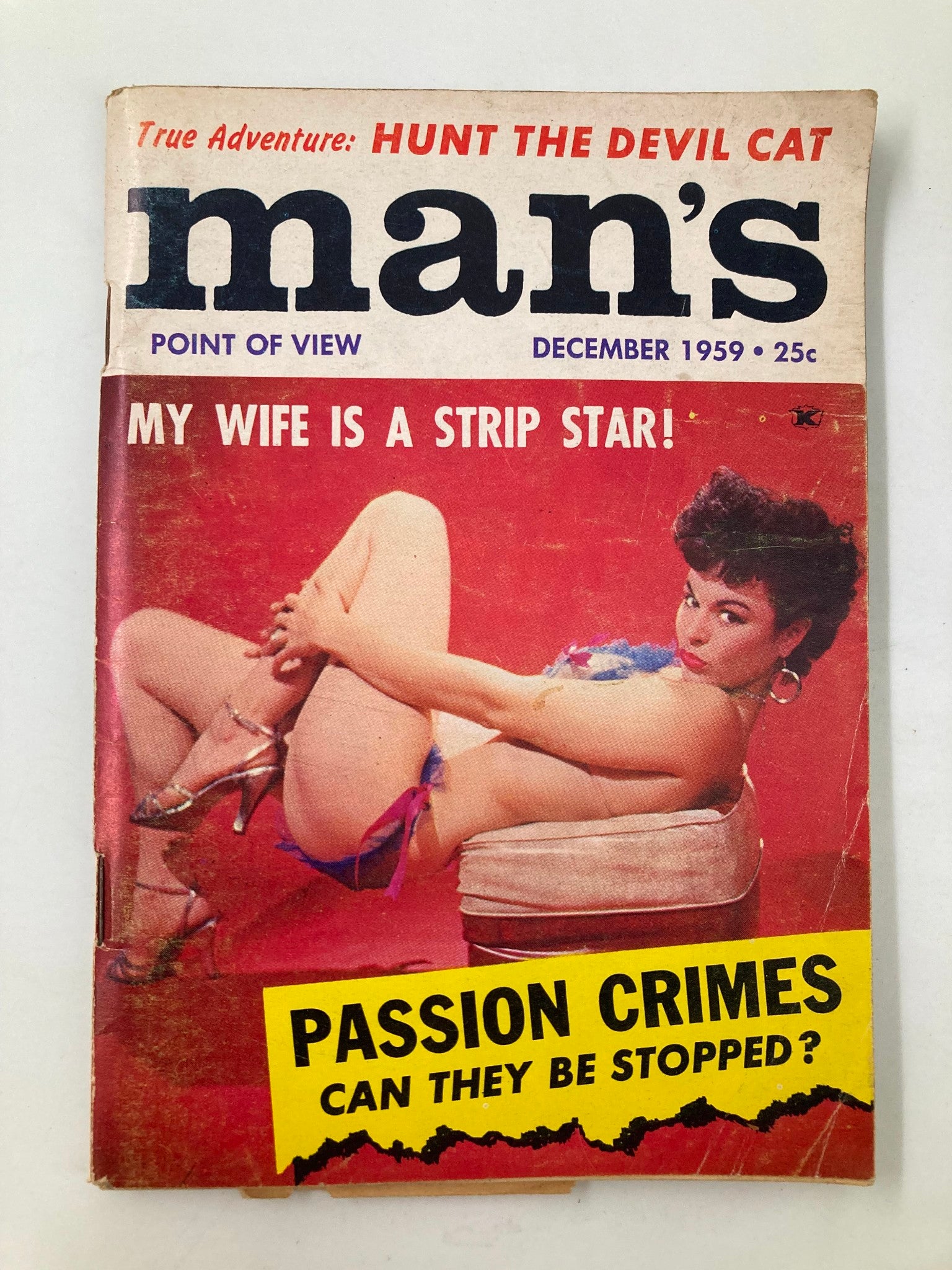 VTG Man's Point of View Magazine December 1959 My Wife Is A Strip Star No Label