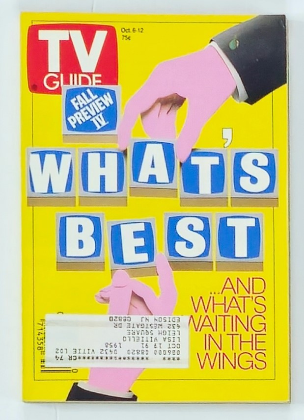 Cover of TV Guide Magazine October 6 1990 Fall Preview IV featuring 'WHAT'S BEST' in bold letters. The magazine highlights the best TV shows of the fall season, showcasing a vintage design that captures the essence of early '90s television.