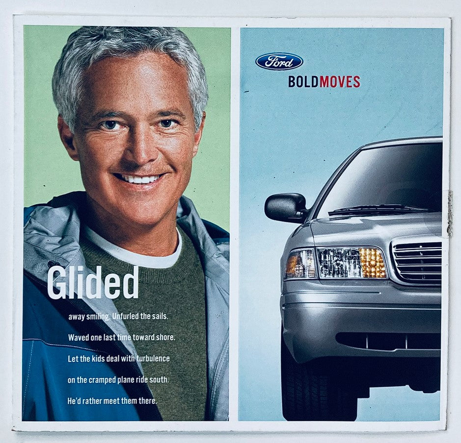 2007 Ford Crown Victoria LX Dealer Showroom Sales Brochure featuring a smiling man and a Ford vehicle showcasing bold moves.