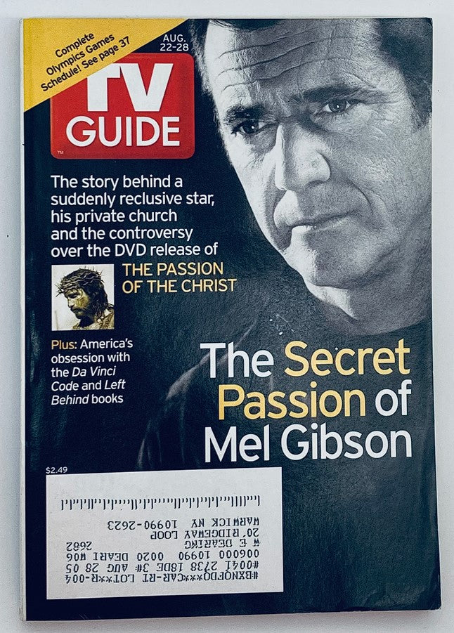 TV Guide Magazine August 22 2004 The Secret Passion of Mel Gibson NY Metro Ed.