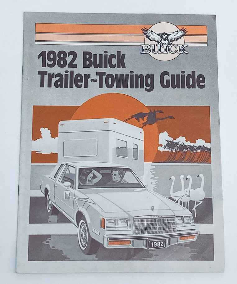 1982 Buick Trailer-Towing Guide Dealer Showroom Sales Brochure Catalog