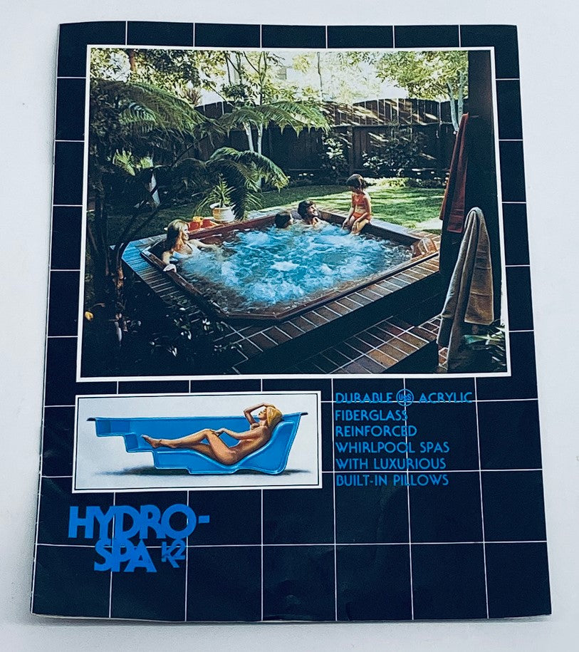 1982 Hydro Spa K2 Durable Acrylic Fiberglass Reinforced Whirlpool Spas Catalog