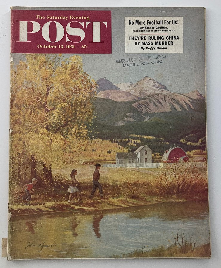 The Saturday Evening Post October 13 1951 They're Ruling China by Mass Murder