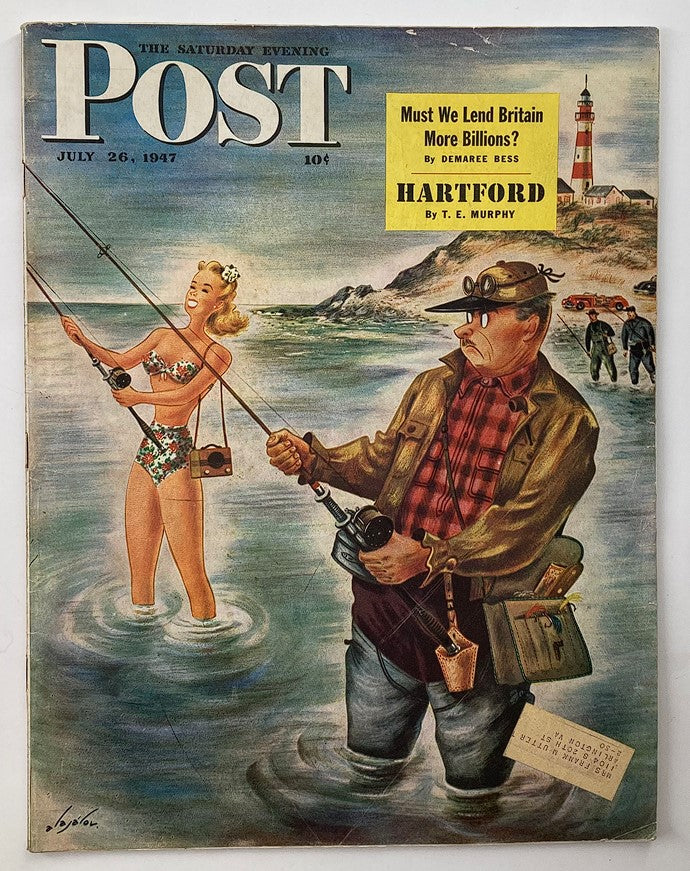 The Saturday Evening Post July 26 1947 Must We Lend Britain More Billions?