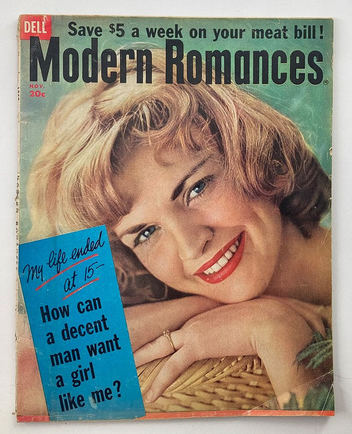 VTG Modern Romances Magazine November 1957 My Life Ended at 15 No Label