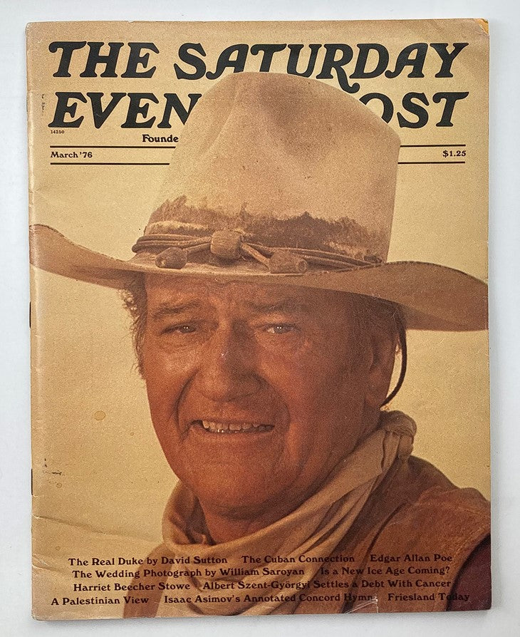 The Saturday Evening Post March 1976 Vol 248 #2 John Wayne No Label