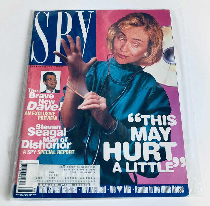 Spy Magazine July 1993 Hillary Clinton, Steven Seagal and The Brave New Dave