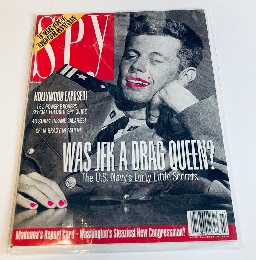 Spy Magazine March 1993 John F. Kennedy The U.S. Navy's Dirty Little Secrets