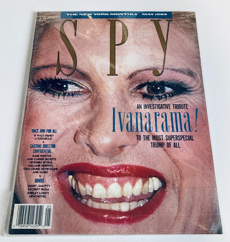 VTG Spy Magazine May 1989 Ivana Trump To The Most Superspecial Trump No Label