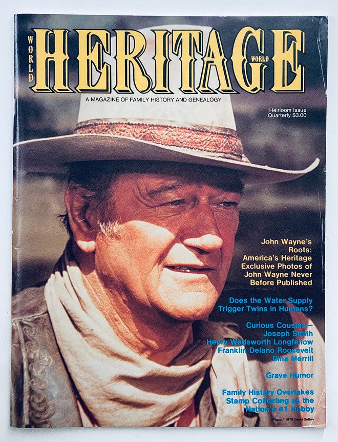 VTG World Heritage Magazine 1979 Heirloom Issue John Wayne No Label