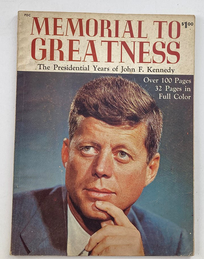 1964 Memorial To Greatness The Presidential Years of John F. Kennedy No Label