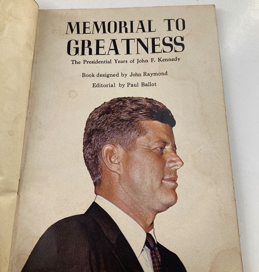 1964 Memorial To Greatness The Presidential Years of John F. Kennedy No Label