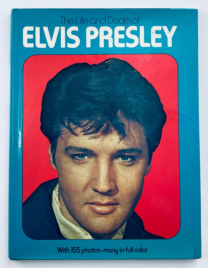 VTG 1977 The Life and Death of Elvis Presley w 155 Photos-Many in Color No Label