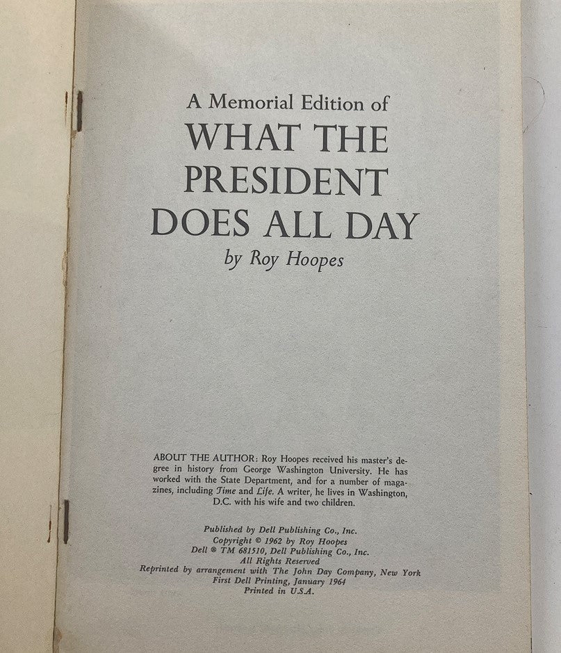 VTG 1962 John F. Kennedy What The President Does All Day? by Roy Hoopes No Label