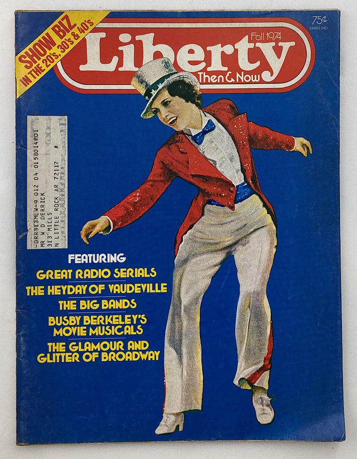Cover of VTG Liberty Magazine Then & Now Fall 1974 Vol 1 #14 featuring vibrant colors and a performer in vintage attire, highlighting great radio serials and the glamour of Broadway.