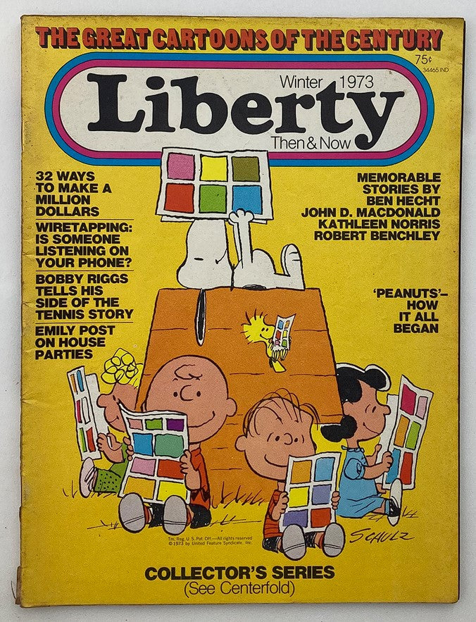 Cover of VTG Liberty Magazine Winter 1973 Vol 1 #11 featuring Peanuts, highlighting the iconic characters and articles such as 'How It All Began'.