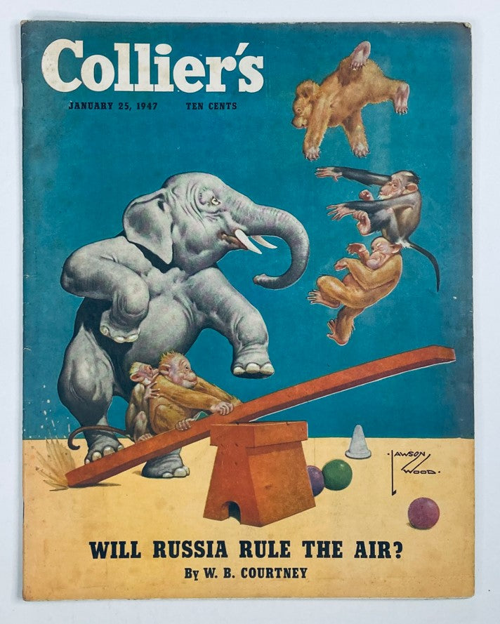 VTG Collier's Magazine January 25 1947 Vol 119 No. 4 Will Russia Rule The Air?