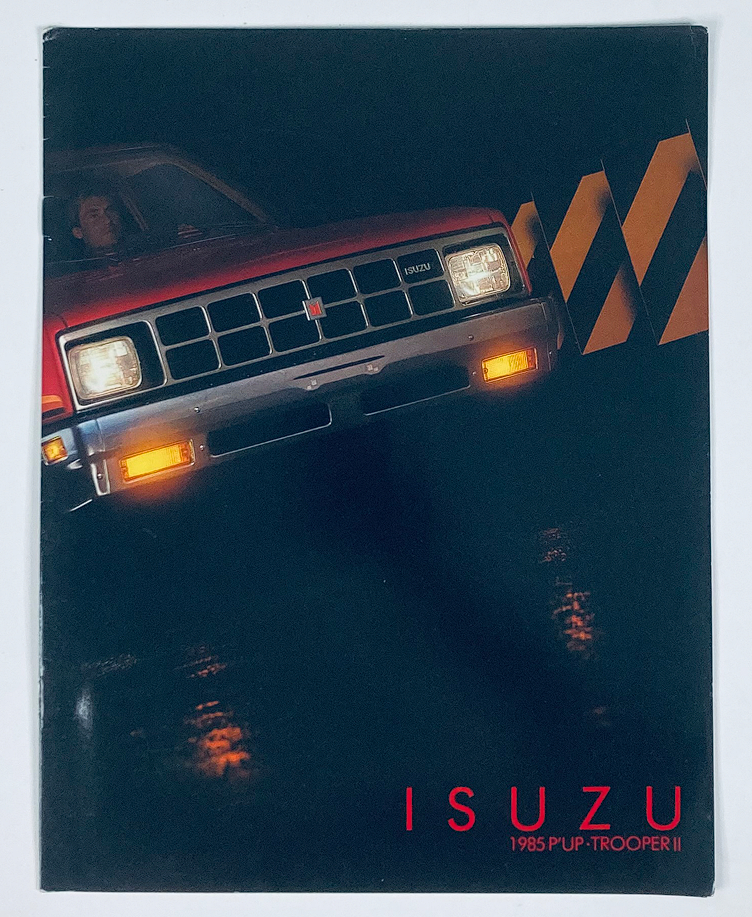 1985 Isuzu Pickup & Trooper II Dealer Showroom Sales Brochure Guide Catalog