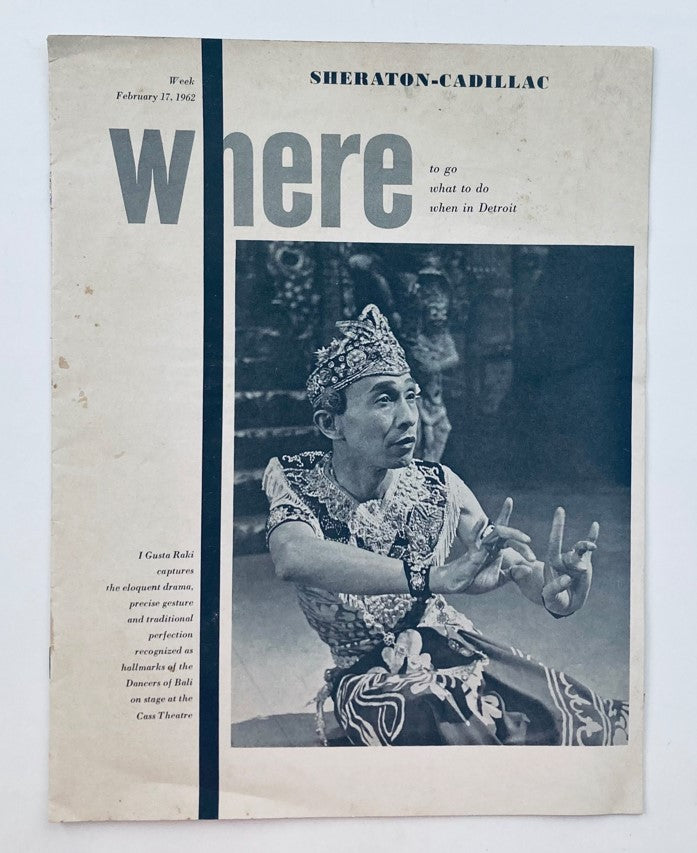 VTG Where Magazine February 17 1962 Dancers of Bali at Cass Theatre No Label