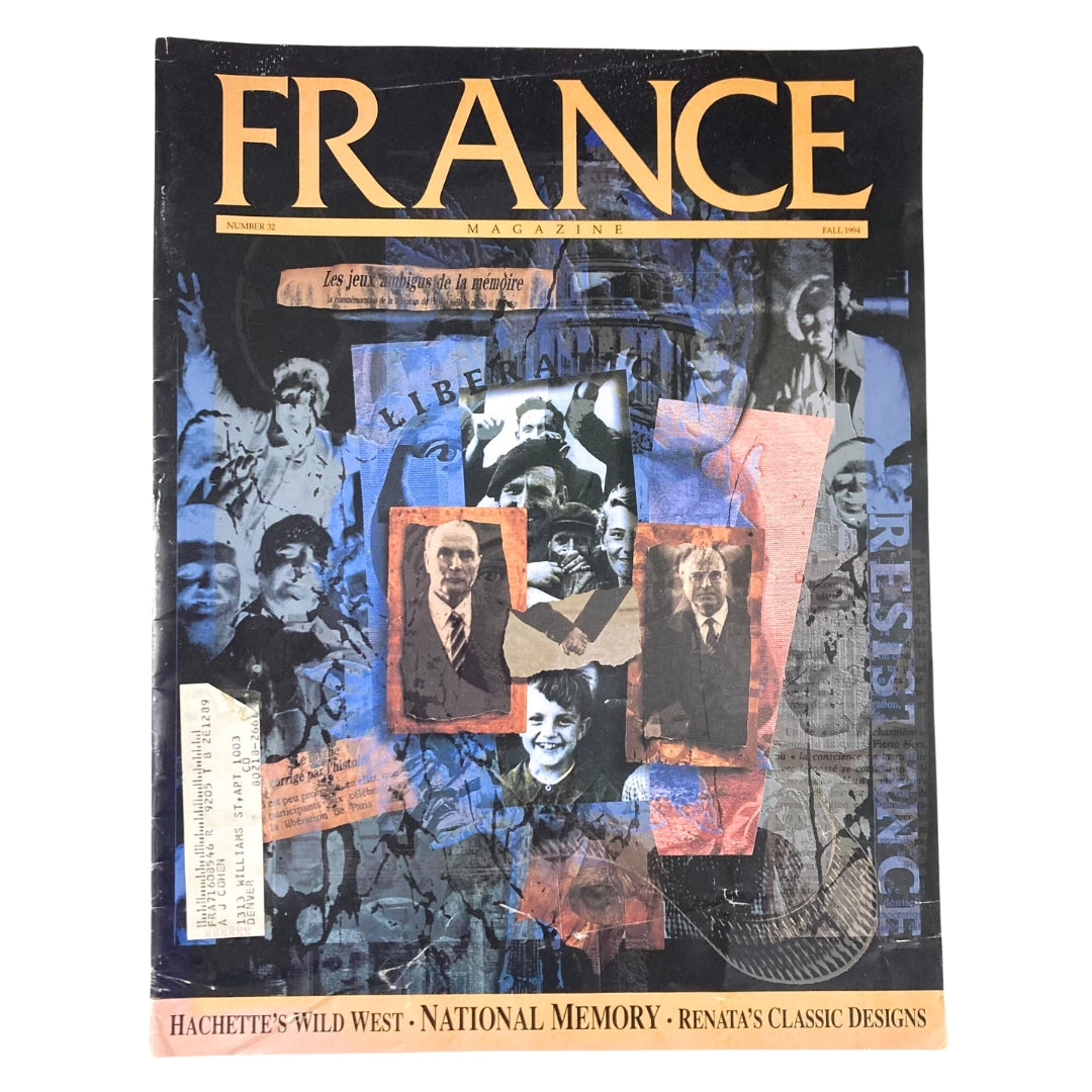 France Magazine Fall 1994 No. 32 Hachette's Wild West & National Memory