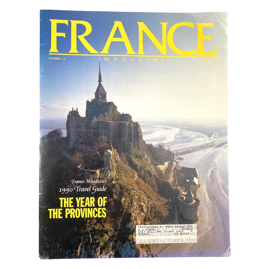 France Magazine Spring 1990 No. 16 The Year of The Provinces Travel Guide