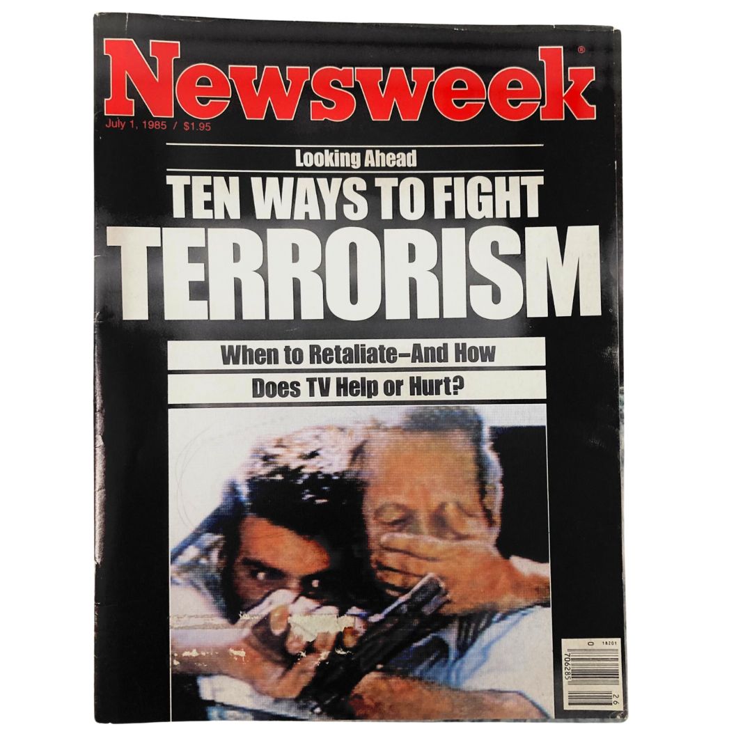 VTG Newsweek Magazine July 1 1985 Looking Ahead Ten Ways To Fight Terrorism