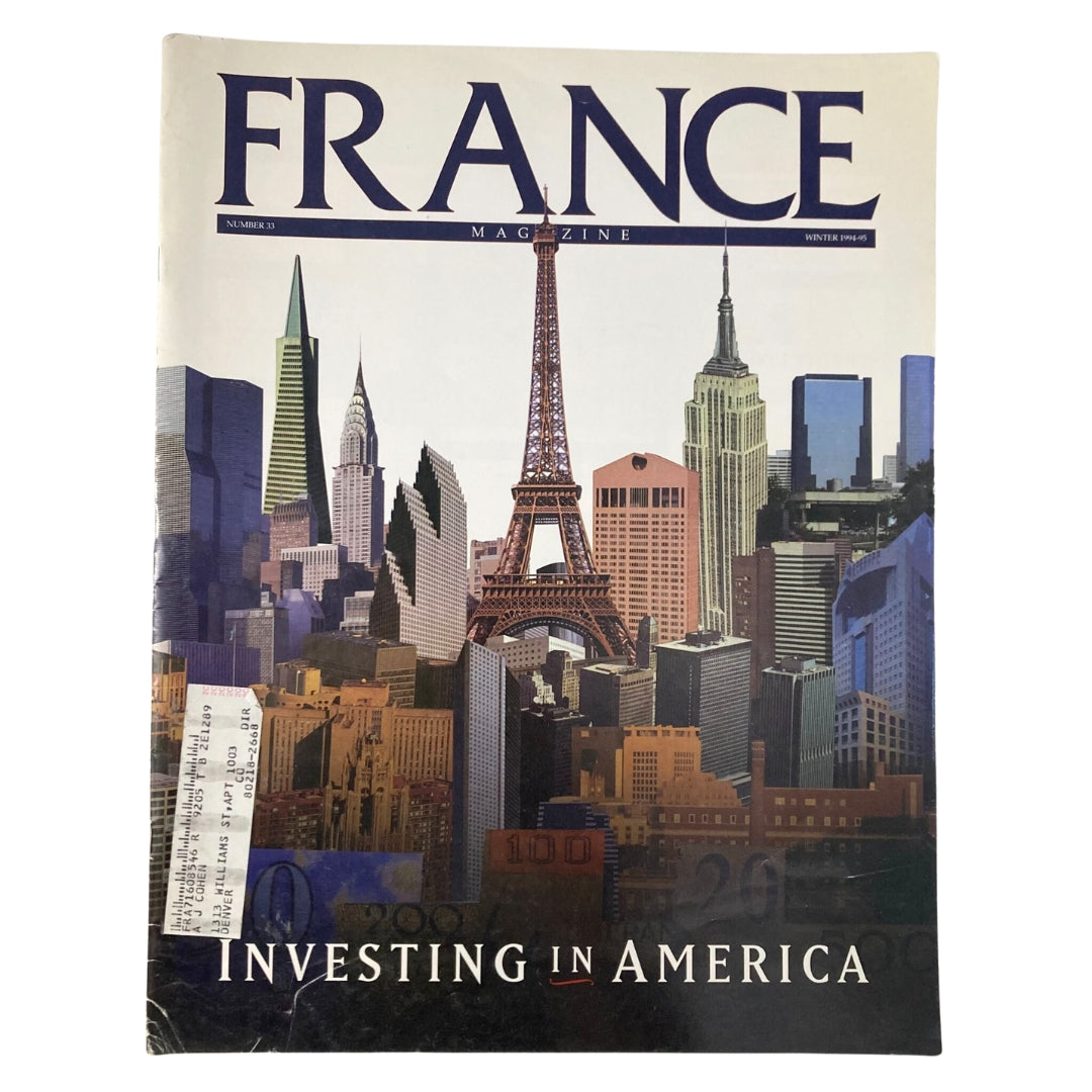 France Magazine Winter 1994 No. 33 Investing in America The U.S. Economy